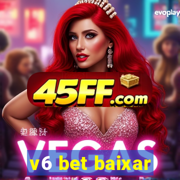 v6 bet baixar